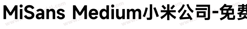 MiSans Medium小米公司字体转换